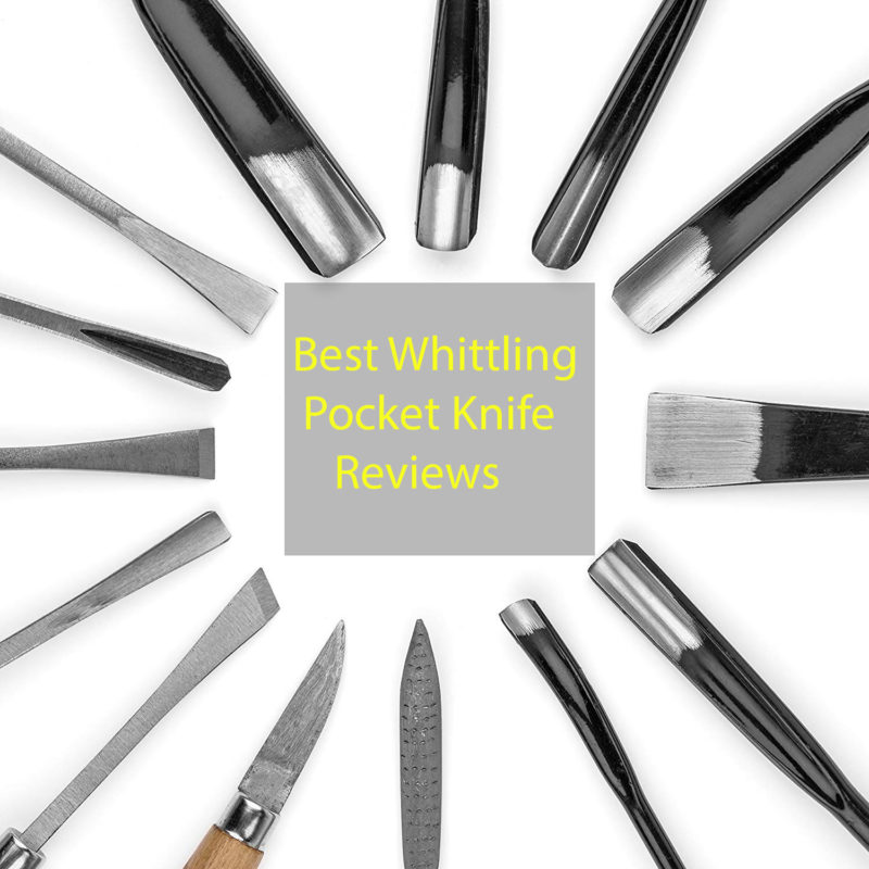 Best Whittling Pocket Knife
