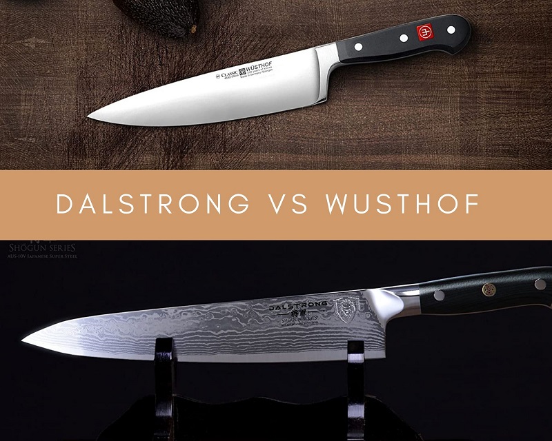 Dalstrong vs Wusthof