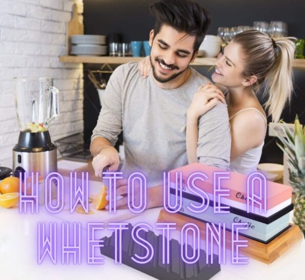 how to use a whetstone
